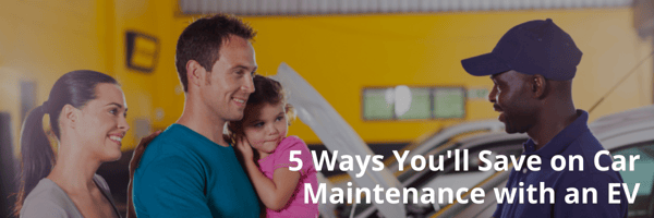 5 Ways Youll Save on Car Maintenance with an EV