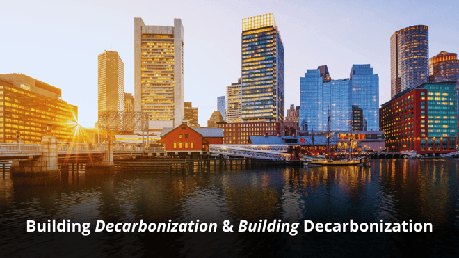 Building Decarbonization & Building Decarbonization