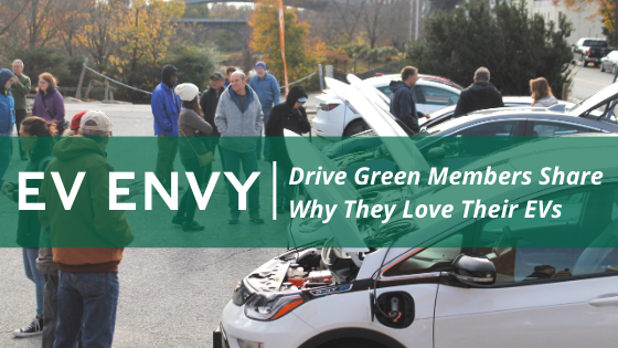 Drive Green Members Love Their EVs!-2