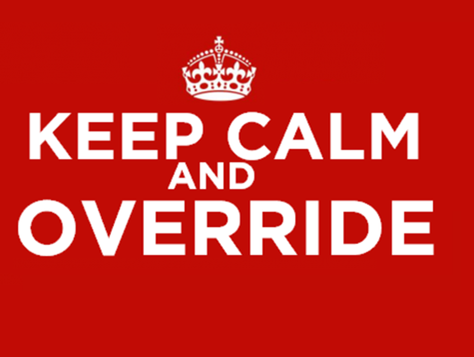 keep calm and override